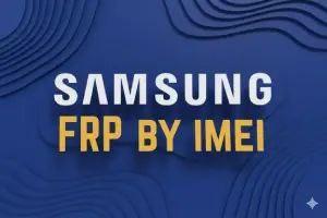 SAMSUNG FRP WORLDWIDE (Models A04s, A11, A12, A13, A14, A15, A23, A24, A32, A33, A34, A52, A52s, A53, S20, S21, Note20, Note20 Ultra) [Manual Android10/11/12/13/14 Supported ]
